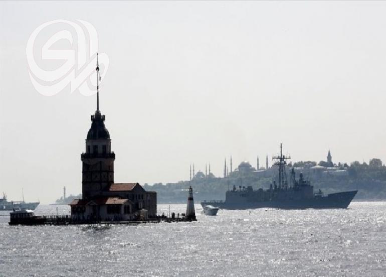 تركيا تنفي إغلاق (البوسفور) و(الدردنيل) أمام السفن الروسية